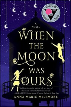 when the moon was ours